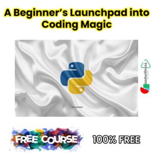 A Beginners Launchpad into Coding Magic