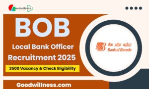 Bank of Baroda LBO Recruitment 2025