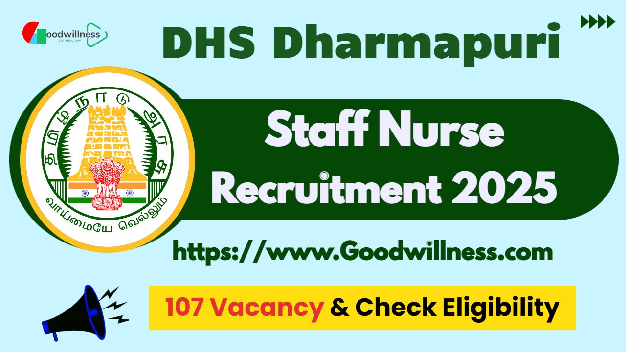 DHS Dharmapuri Staff Nurse Recruitment 2025