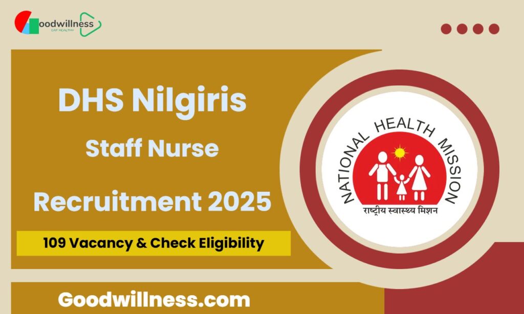 DHS Nilgiris Staff Nurse Recruitment 2025