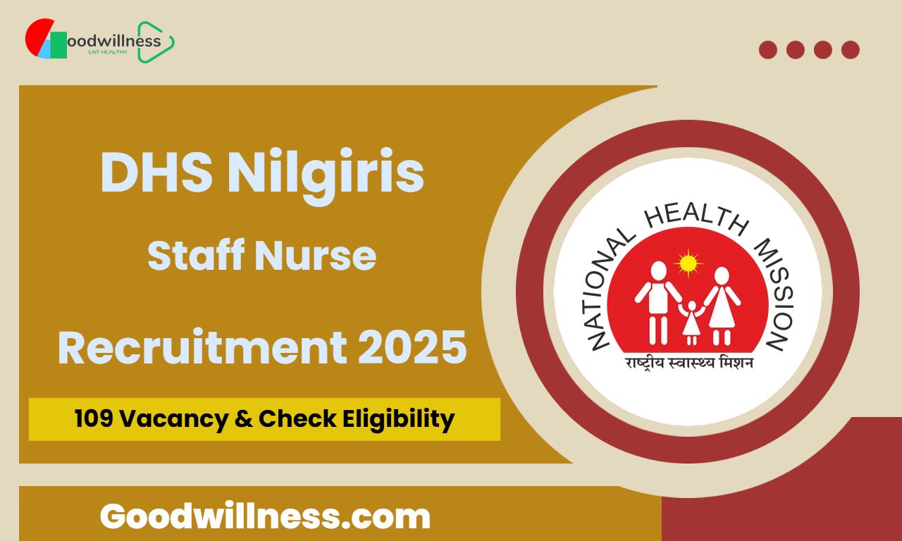DHS Nilgiris Staff Nurse Recruitment 2025