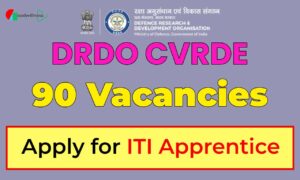 DRDO CVRDE Avadi Recruitment 2025