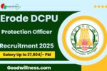 Erode DCPU Protection Officer Recruitment 2025