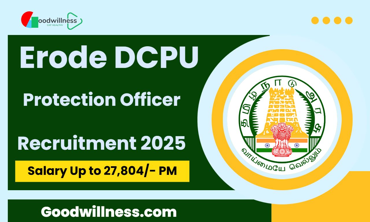 Erode DCPU Protection Officer Recruitment 2025