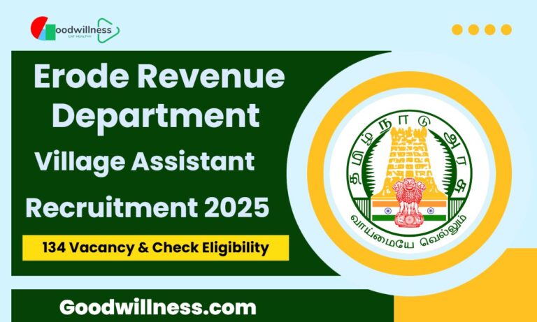 Erode Revenue and Disaster Department Job 2025 | 134 Village Assistant Vacancy, Apply Now