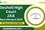 Gauhati High Court JAA Recruitment 2025