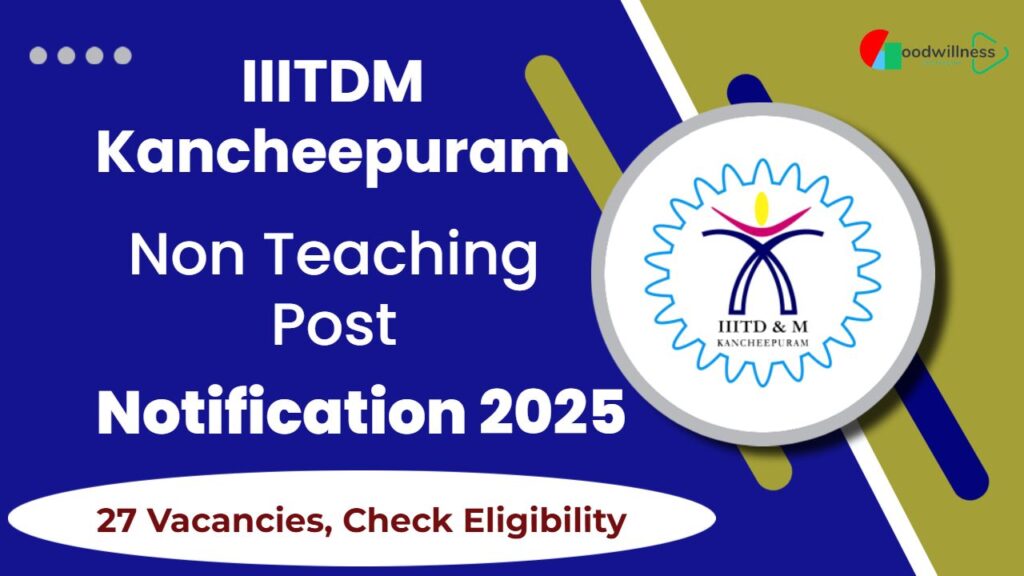IIITDM Kancheepuram Job Recruitment 2025