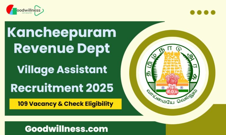 Kancheepuram Revenue Dept Recruitment 2025 | 109 Village Assistant Vacancy