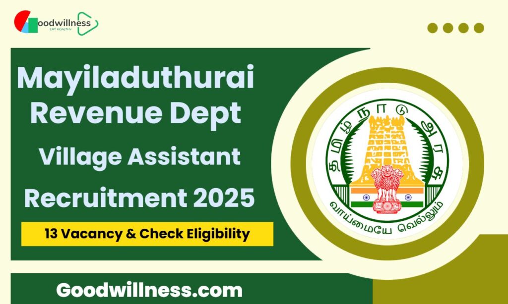 Mayiladuthurai Revenue Dept Recruitment 2025 | Apply 13 Village Assistant vacancy 5 Mayiladuthurai Revenue Dept Recruitment 2025