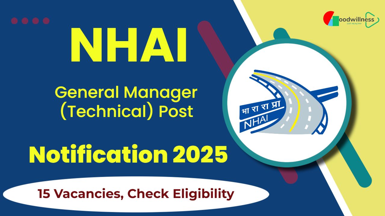 NHAI General Manager Recruitment 2025