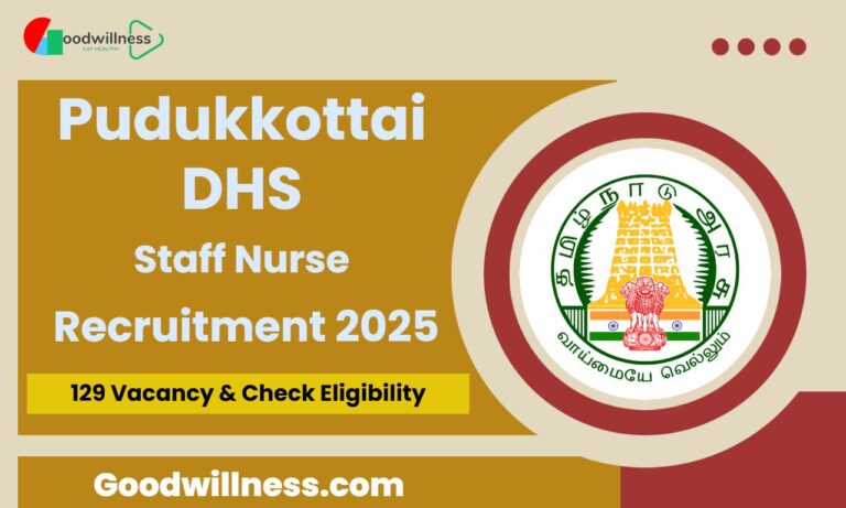Pudukkottai DHS Staff Nurse Recruitment 2025