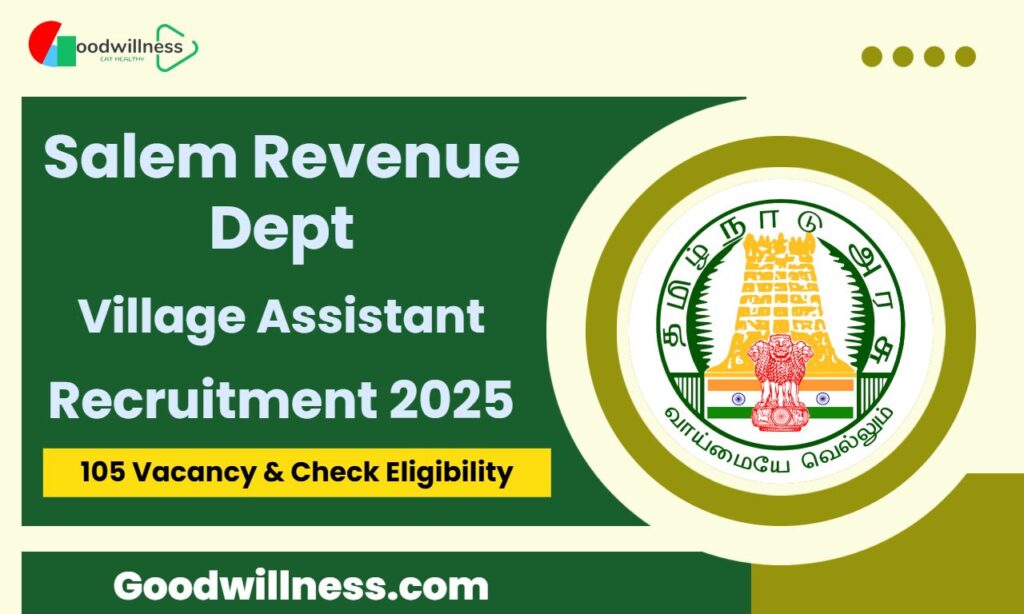 Salem Revenue Department Recruitment 2025 | Apply 105 Village Assistant Vacancy 5 Salem Revenue Department Recruitment 2025