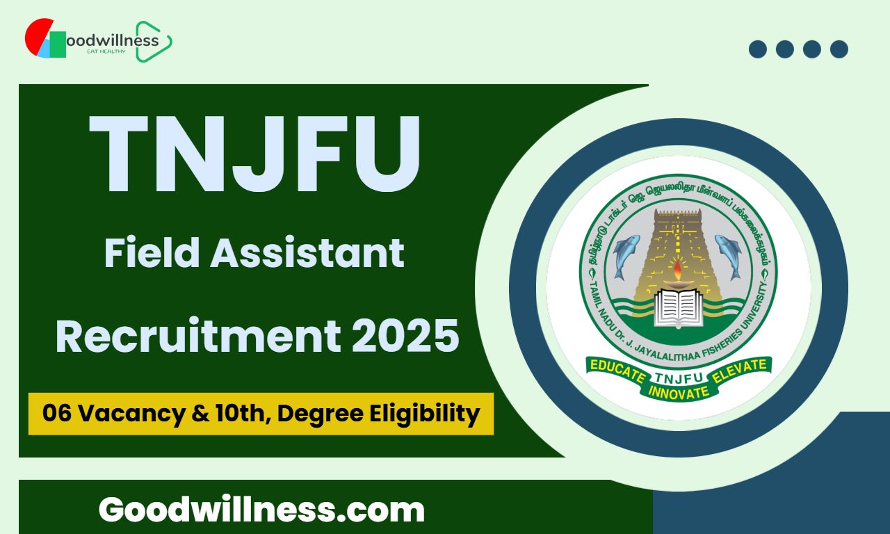 TNJFU Field Assistant Recruitment 2025