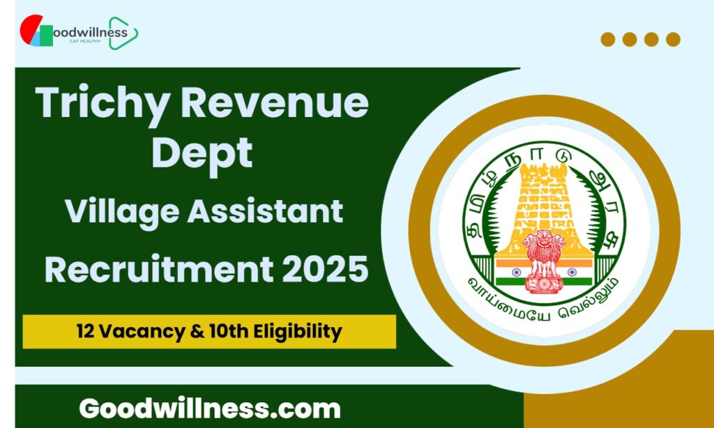 Trichy Revenue Dept Recruitment 2025