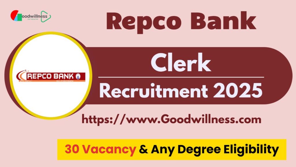 Repco Bank Clerk Recruitment 2025