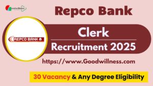 Repco Bank Clerk Recruitment 2025