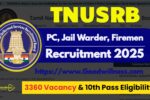 TNUSRB Police Constable Recruitment 2025