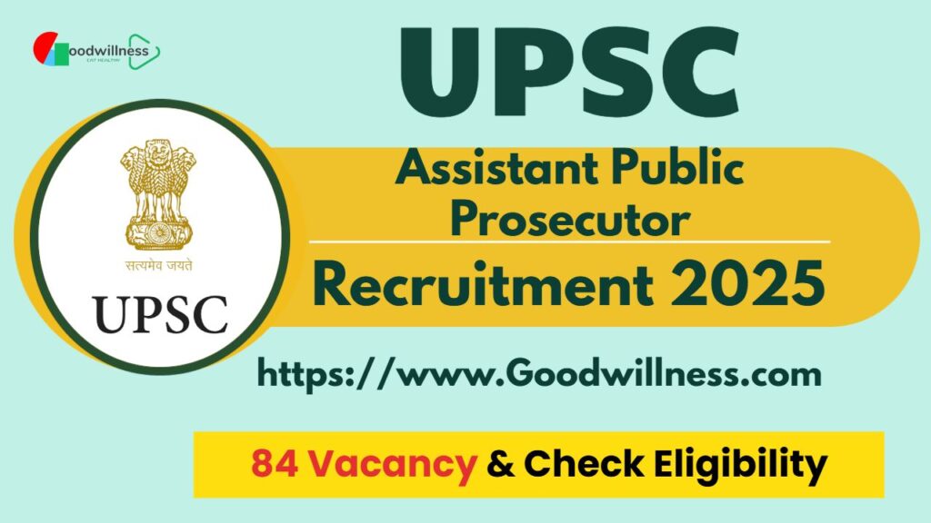 UPSC APP Recruitment 2025 | Apply 85 Assistant Public Prosecutor Post 4 UPSC APP Recruitment 2025