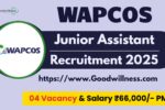 WAPCOS Junior Assistant Recruitment 2025