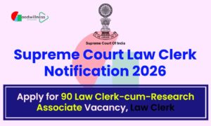 Supreme Court Law Clerk Notification 2026