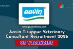 Aavin Tiruppur Veterinary Consultant Recruitment 2026