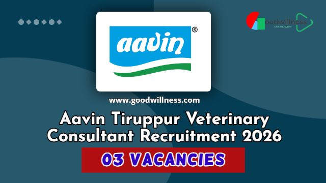 Aavin Tiruppur Veterinary Consultant Recruitment 2026 Aavin Tiruppur Veterinary Consultant Recruitment 2026