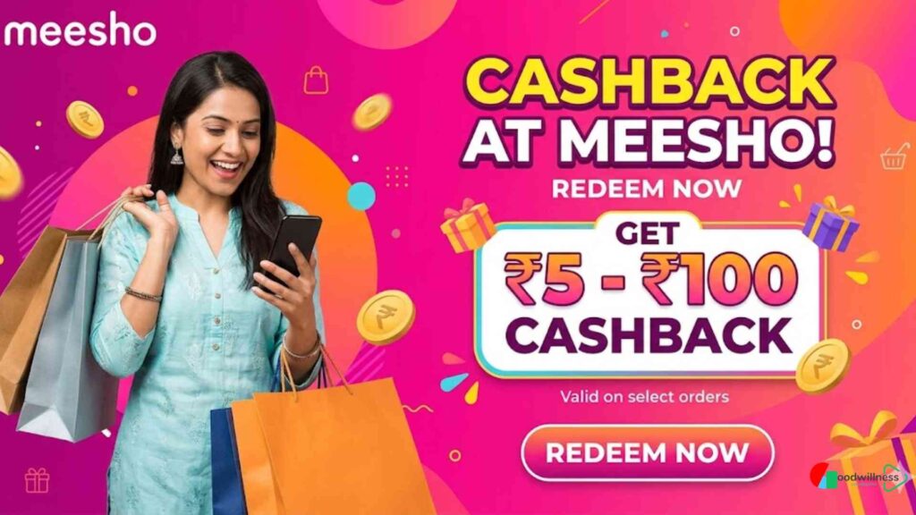 Cashback at Meesho Redeem Now 1 Cashback at Meesho Redeem Now