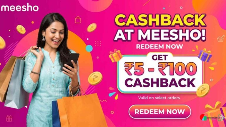 Cashback at Meesho Redeem Now