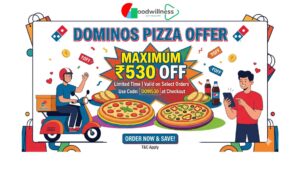 The Dominos Pizza offer Maximum ₹530 off