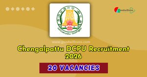 Chengalpattu DCPU Recruitment 2026