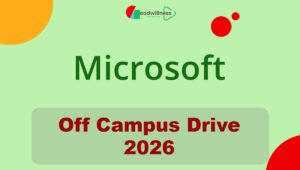 Microsoft Off Campus Recruitment 2026