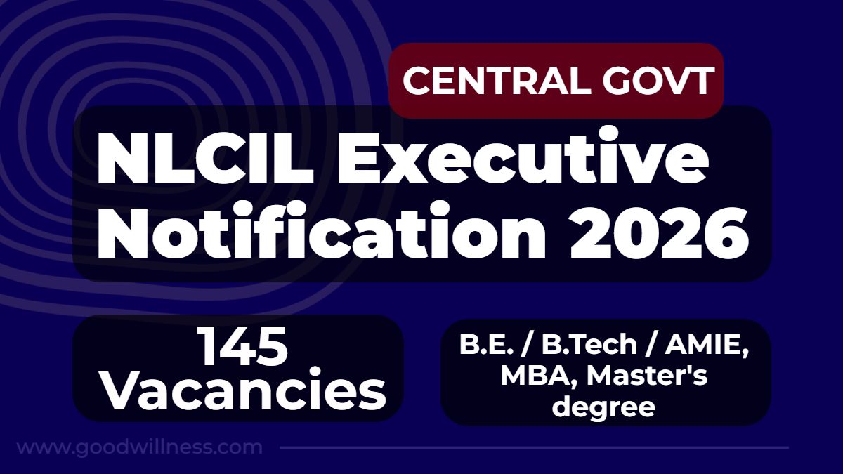 NLC India Limited Notification 2026 | Apply 145 Executive Vacancy 1 NLC India Limited Notification 2026