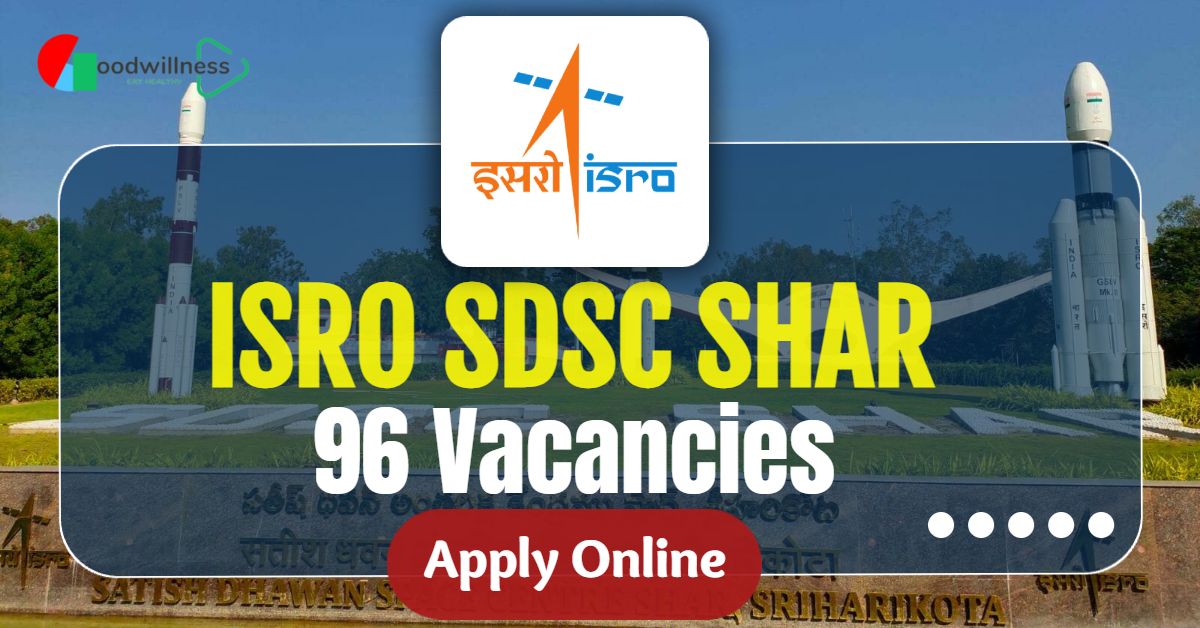 SDSC SHAR ISRO Recruitment 2026 | 96 Multi-Tasking Staff (MTS), Fitter Posts 1 SDSC SHAR ISRO Recruitment 2026